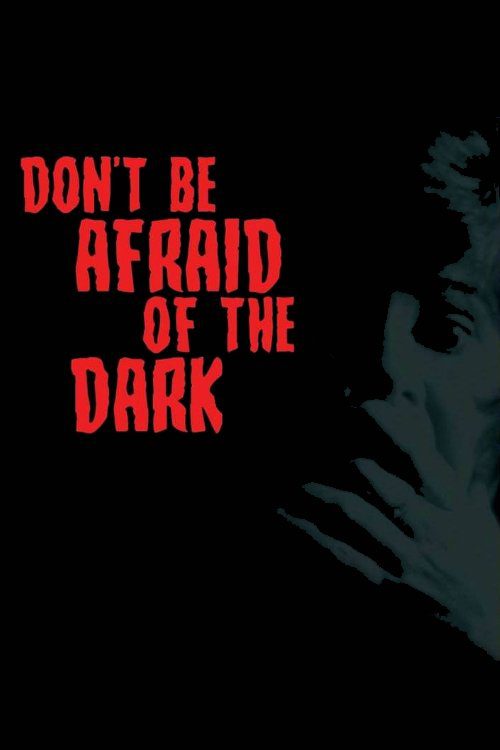 دانلود فیلم Don’t Be Afraid of the Dark 1973 بدون سانسور با پخش آنلاین