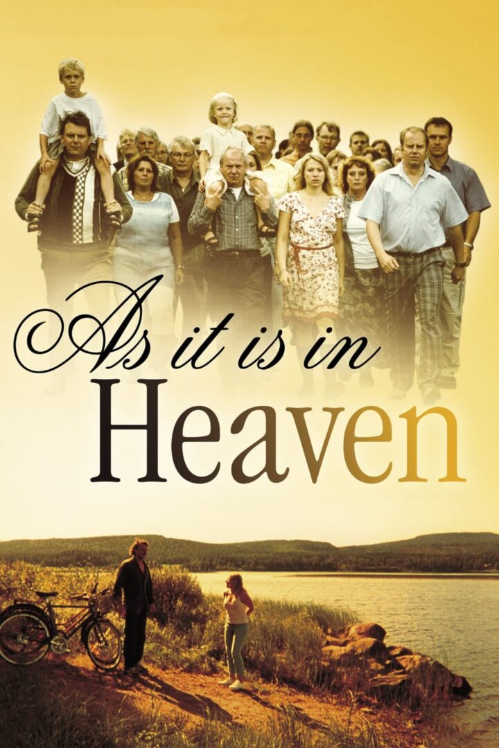 دانلود فیلم As It Is in Heaven 2004 بدون سانسور با پخش آنلاین