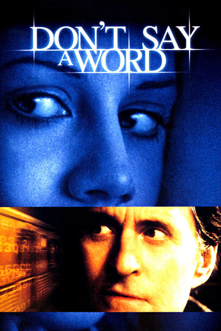 دانلود فیلم Don’t Say a Word 2001 بدون سانسور با پخش آنلاین