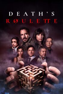دانلود فیلم Death’s Roulette 2023 بدون سانسور با پخش آنلاین دانلود فیلم Death’s Roulette 2023 بدون سانسور با پخش آنلاین