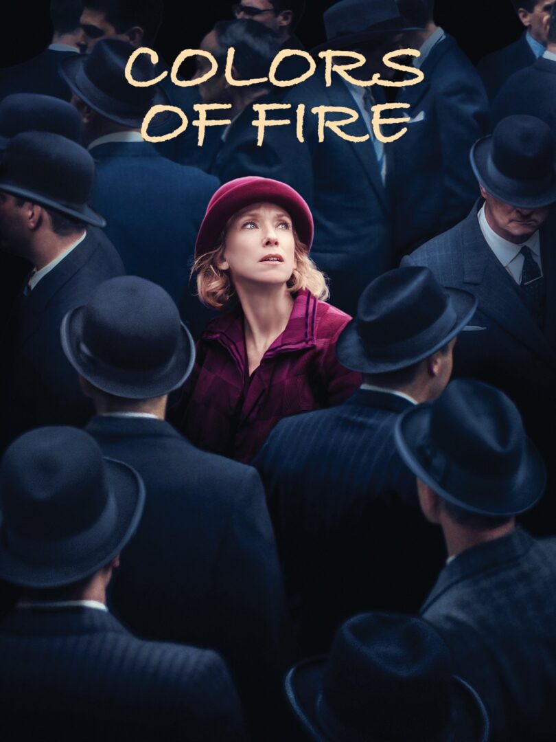 دانلود فیلم The Colors of Fire 2022 بدون سانسور با پخش آنلاین