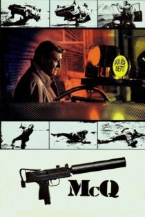 دانلود فیلم McQ 1974 بدون سانسور با پخش آنلاین دانلود فیلم McQ 1974 بدون سانسور با پخش آنلاین