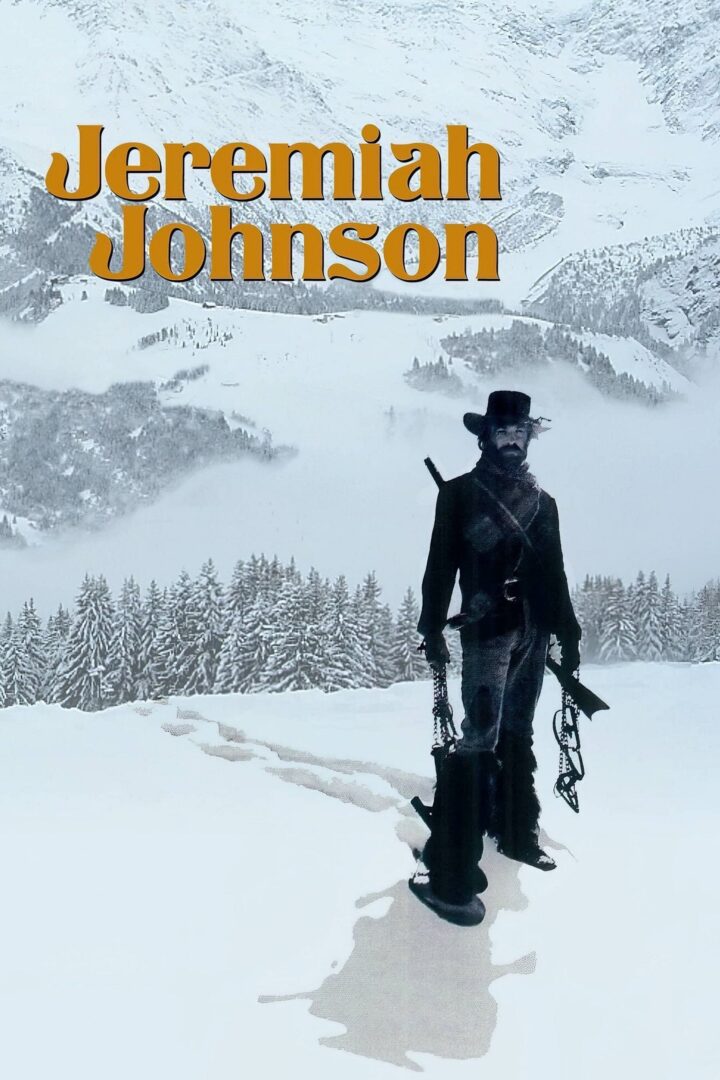دانلود فیلم Jeremiah Johnson 1972 بدون سانسور با پخش آنلاین دانلود فیلم Jeremiah Johnson 1972 بدون سانسور با پخش آنلاین