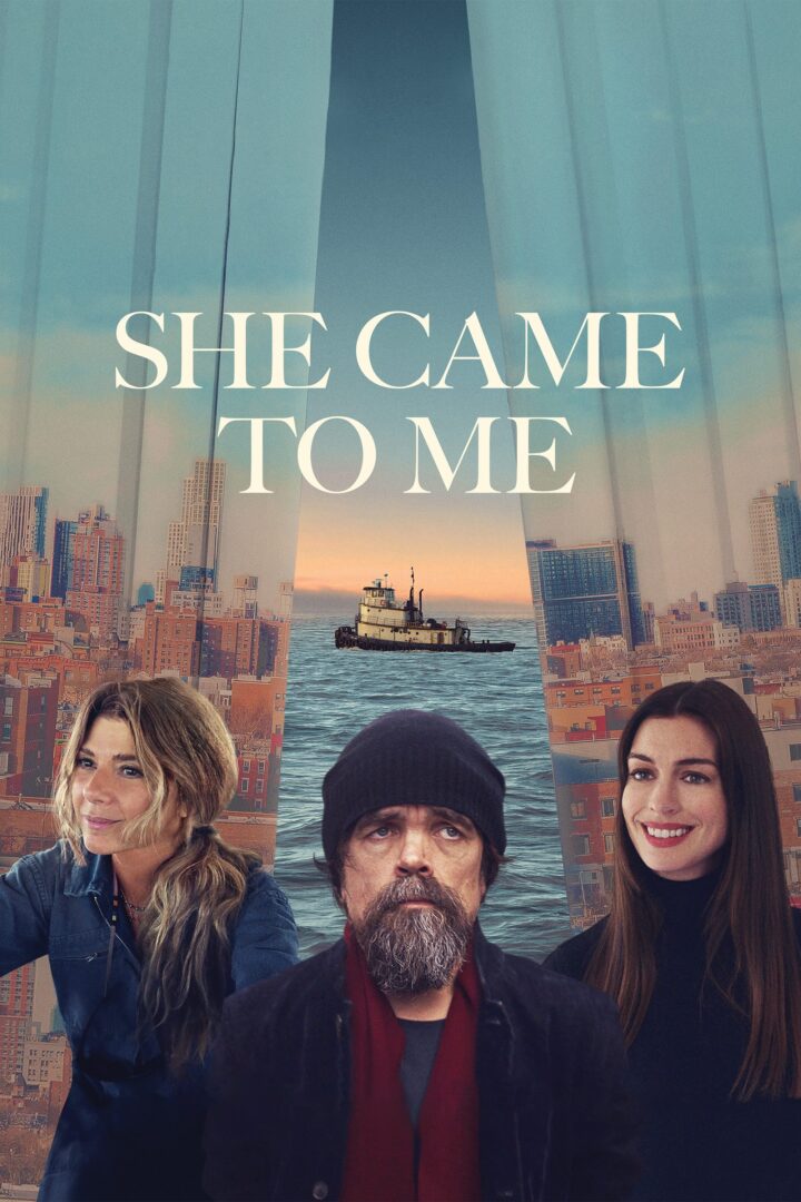 دانلود فیلم She Came to Me 2023 بدون سانسور با پخش آنلاین