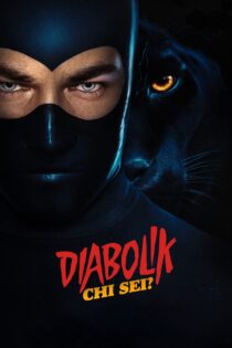 دانلود فیلم Diabolik: Who Are You? 2023 بدون سانسور با پخش آنلاین دانلود فیلم Diabolik: Who Are You? 2023 بدون سانسور با پخش آنلاین