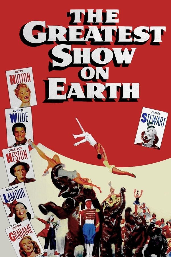 دانلود فیلم The Greatest Show on Earth 1952 بدون سانسور با پخش آنلاین