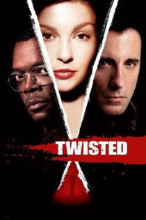 دانلود فیلم Twisted 2004 بدون سانسور با پخش آنلاین دانلود فیلم Twisted 2004 بدون سانسور با پخش آنلاین
