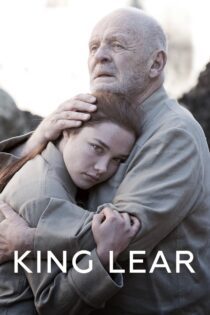 دانلود فیلم King Lear 2018 بدون سانسور با پخش آنلاین