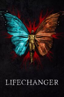 دانلود فیلم Lifechanger 2018 بدون سانسور با پخش آنلاین دانلود فیلم Lifechanger 2018 بدون سانسور با پخش آنلاین