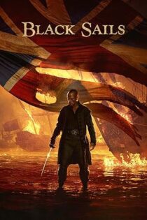 دانلود سریال Black Sails بدون سانسور