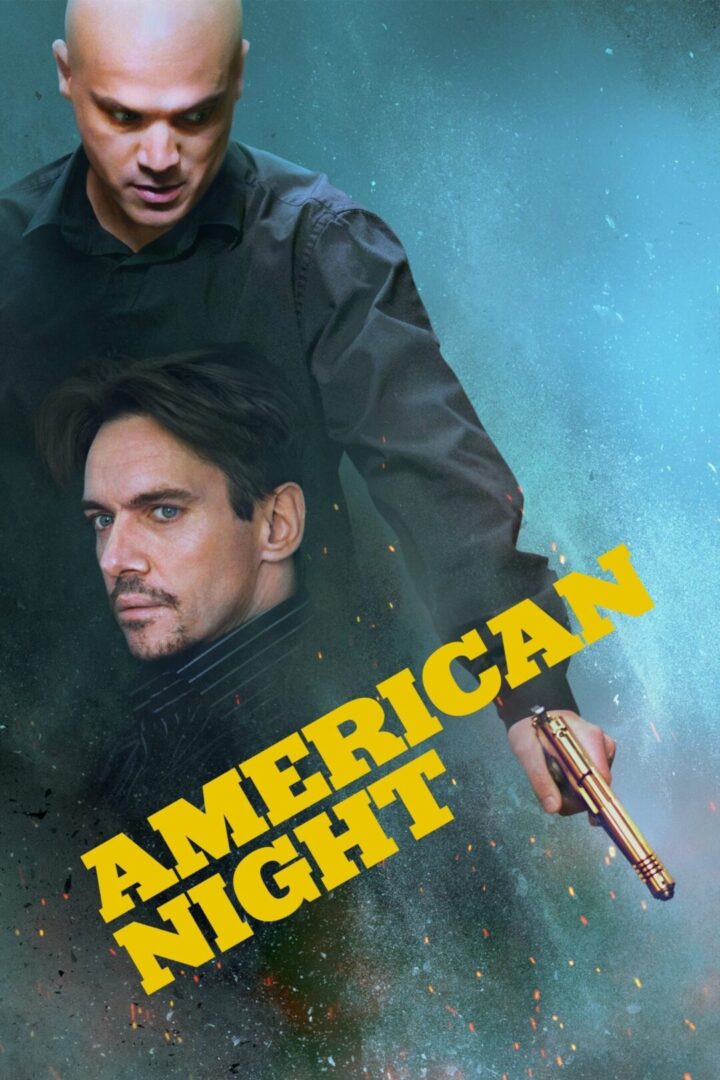 دانلود فیلم American Night 2021 بدون سانسور با پخش آنلاین