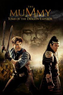 دانلود فیلم The Mummy: Tomb of the Dragon Emperor 2008 بدون سانسور با پخش آنلاین دانلود فیلم The Mummy: Tomb of the Dragon Emperor 2008 بدون سانسور با پخش آنلاین