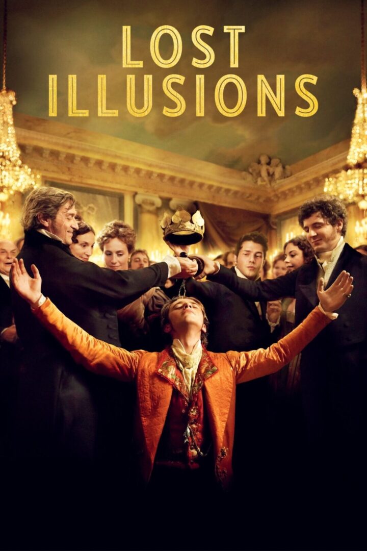 دانلود فیلم Lost Illusions 2021 بدون سانسور با پخش آنلاین