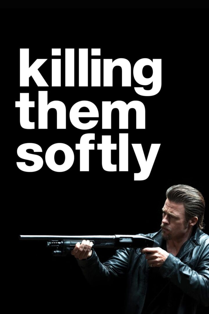 دانلود فیلم Killing Them Softly 2012 بدون سانسور با پخش آنلاین