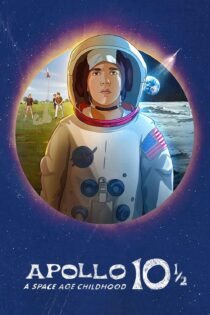 دانلود فیلم Apollo 10½: A Space Age Childhood 2022 بدون سانسور با پخش آنلاین