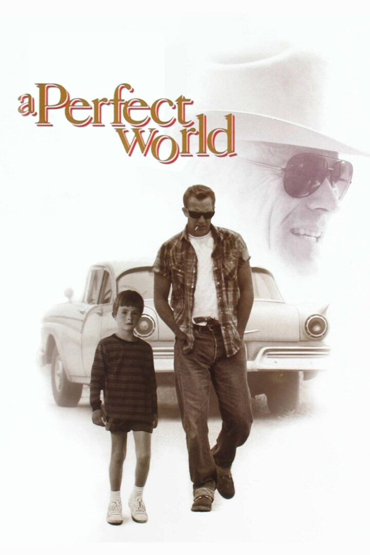 دانلود فیلم A Perfect World 1993 بدون سانسور با پخش آنلاین