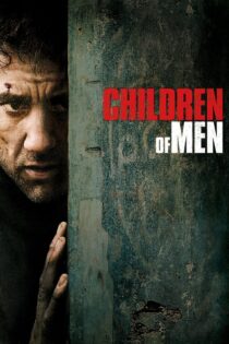 دانلود فیلم Children of Men 2006 بدون سانسور با پخش آنلاین دانلود فیلم Children of Men 2006 بدون سانسور با پخش آنلاین