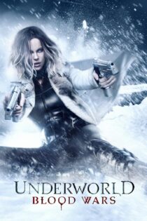 دانلود فیلم Underworld: Blood Wars 2016 بدون سانسور با پخش آنلاین