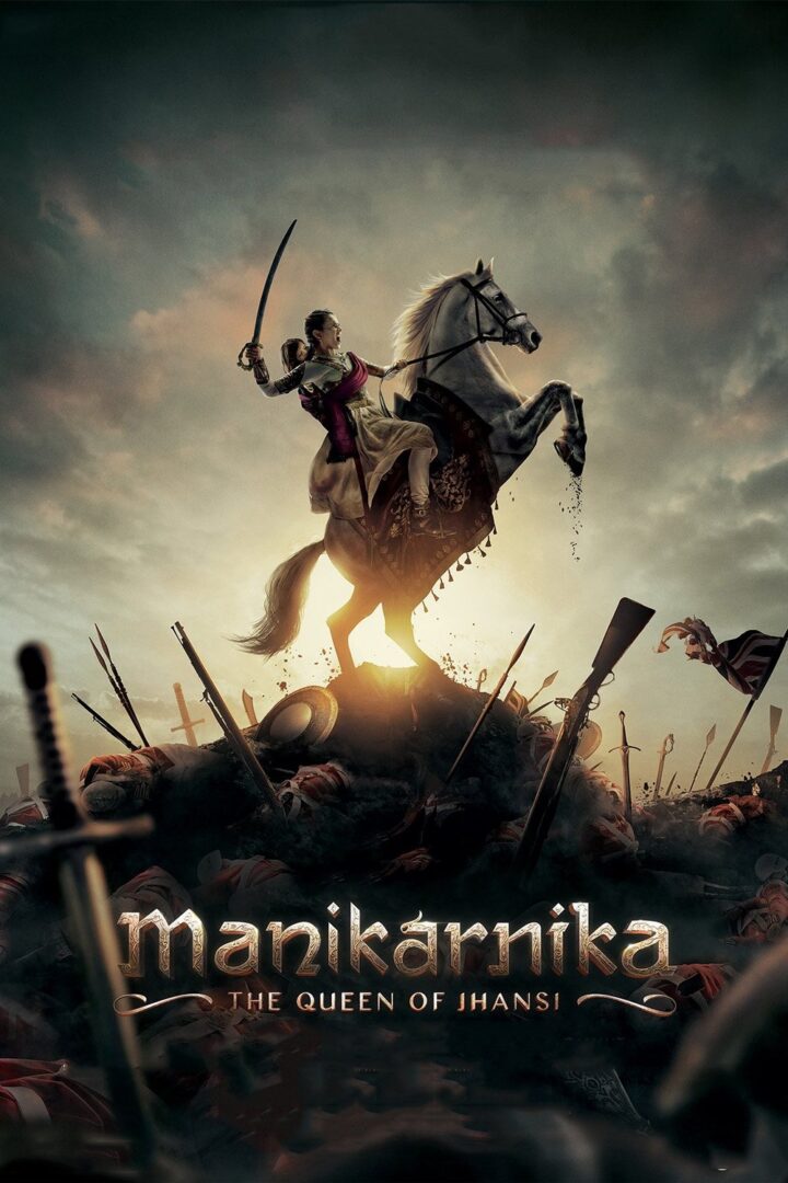 دانلود فیلم Manikarnika: The Queen of Jhansi 2019 بدون سانسور با پخش آنلاین