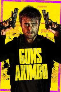دانلود فیلم Guns Akimbo 2019 بدون سانسور با پخش آنلاین دانلود فیلم Guns Akimbo 2019 بدون سانسور با پخش آنلاین