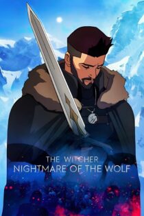 دانلود فیلم The Witcher: Nightmare of the Wolf 2021 بدون سانسور با پخش آنلاین