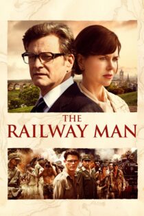 دانلود فیلم The Railway Man 2013 بدون سانسور با پخش آنلاین دانلود فیلم The Railway Man 2013 بدون سانسور با پخش آنلاین