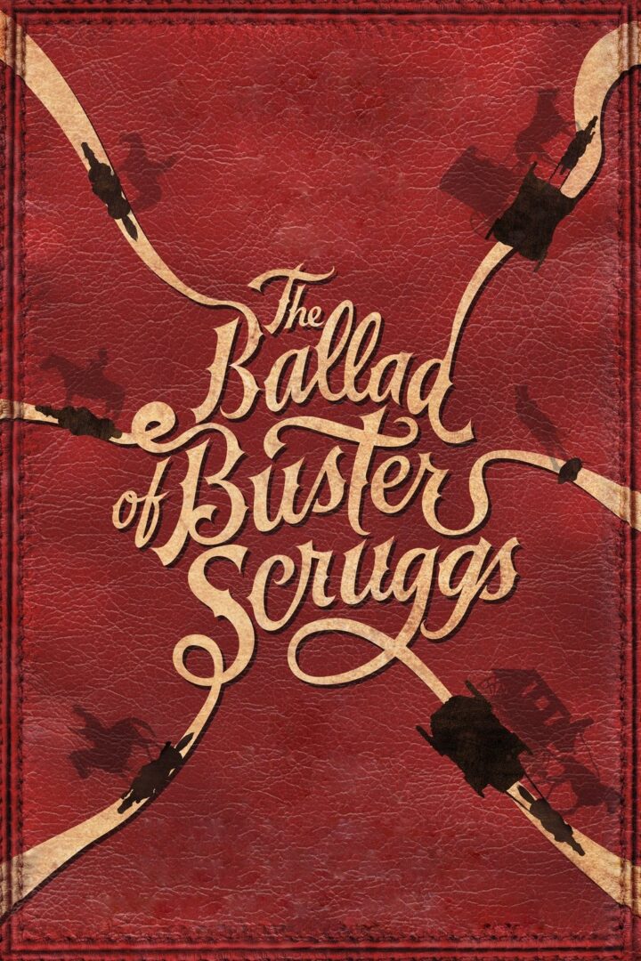دانلود فیلم The Ballad of Buster Scruggs 2018 بدون سانسور با پخش آنلاین