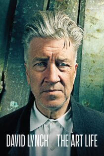 دانلود فیلم David Lynch: The Art Life 2016 بدون سانسور با پخش آنلاین دانلود فیلم David Lynch: The Art Life 2016 بدون سانسور با پخش آنلاین