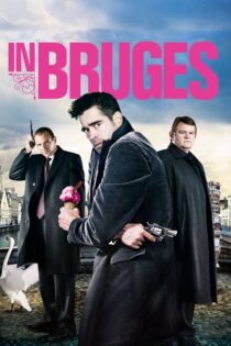 دانلود فیلم In Bruges 2008 بدون سانسور با پخش آنلاین دانلود فیلم In Bruges 2008 بدون سانسور با پخش آنلاین