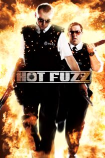 دانلود فیلم Hot Fuzz 2007 بدون سانسور با پخش آنلاین دانلود فیلم Hot Fuzz 2007 بدون سانسور با پخش آنلاین