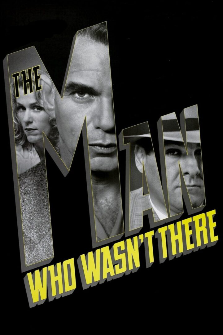 دانلود فیلم The Man Who Wasn’t There 2001 بدون سانسور با پخش آنلاین