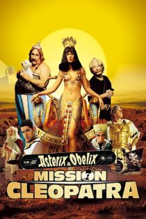 دانلود فیلم Asterix & Obelix: Mission Cleopatra 2002 بدون سانسور با پخش آنلاین