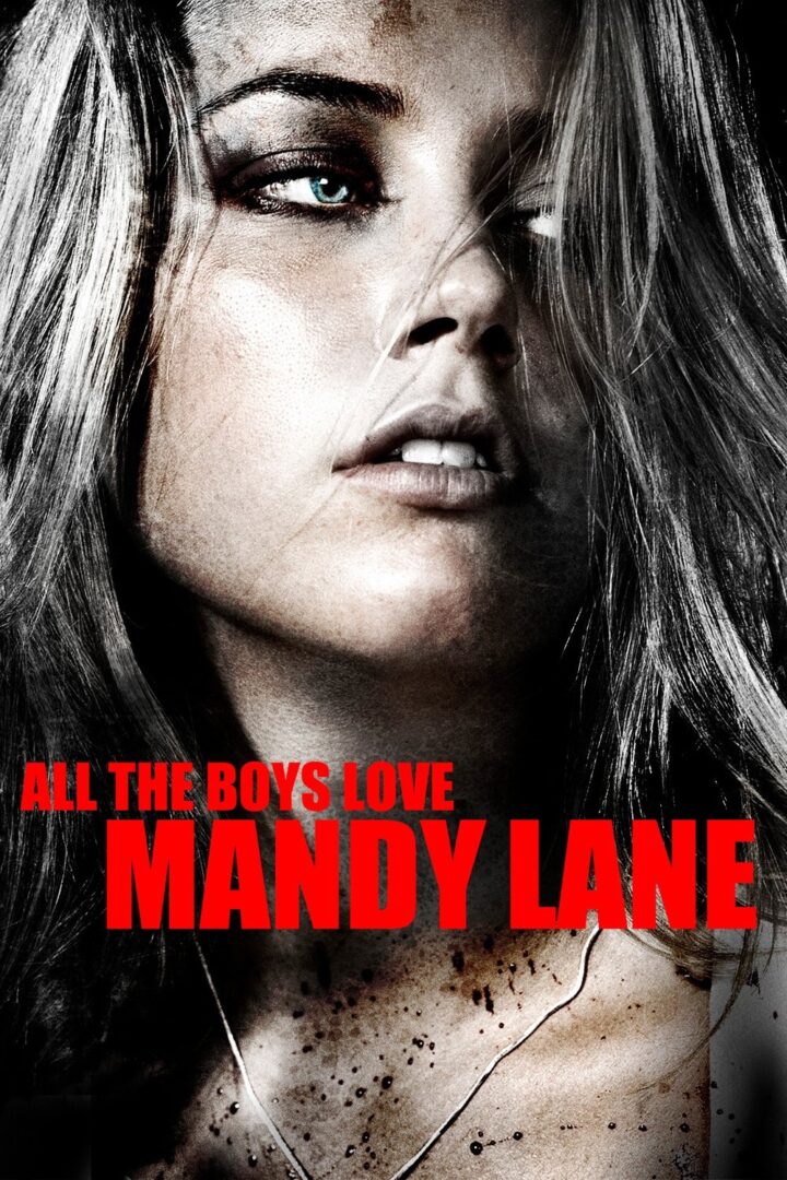 دانلود فیلم All the Boys Love Mandy Lane 2006 بدون سانسور با پخش آنلاین