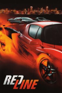 دانلود فیلم Redline 2007 بدون سانسور با پخش آنلاین دانلود فیلم Redline 2007 بدون سانسور با پخش آنلاین