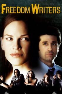 دانلود فیلم Freedom Writers 2007 بدون سانسور با پخش آنلاین