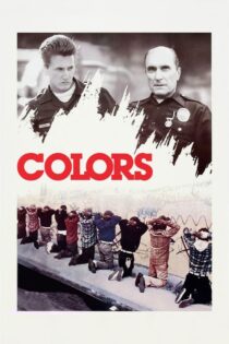 دانلود فیلم Colors 1988 بدون سانسور با پخش آنلاین دانلود فیلم Colors 1988 بدون سانسور با پخش آنلاین