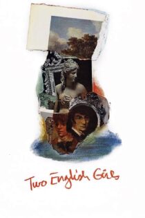 دانلود فیلم Two English Girls 1971 بدون سانسور با پخش آنلاین