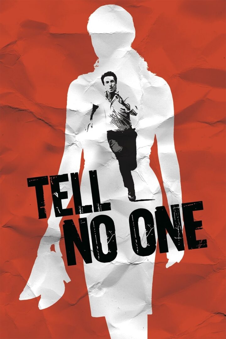 دانلود فیلم Tell No One 2006 بدون سانسور با پخش آنلاین