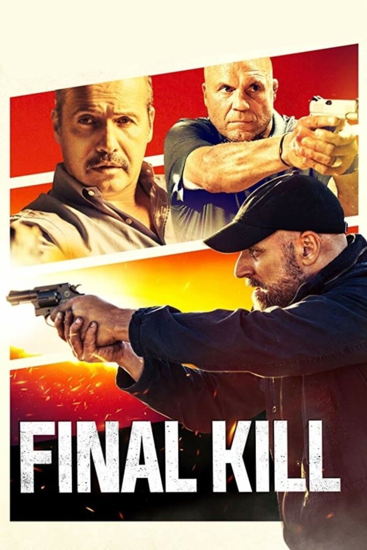 دانلود فیلم Final Kill 2020 بدون سانسور با پخش آنلاین