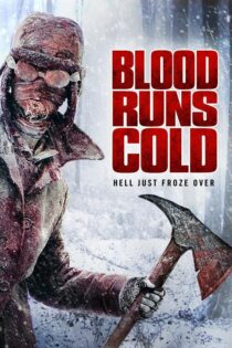 دانلود فیلم Blood Runs Cold 2011 بدون سانسور با پخش آنلاین
