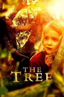 دانلود فیلم The Tree 2010 بدون سانسور با پخش آنلاین