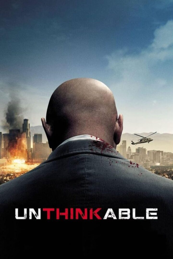 دانلود فیلم Unthinkable 2010 بدون سانسور با پخش آنلاین