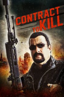 دانلود فیلم Contract to Kill 2016 بدون سانسور با پخش آنلاین