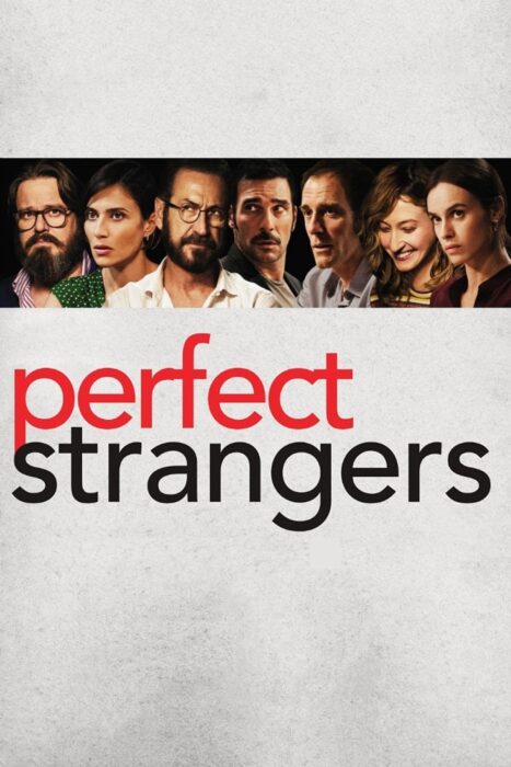 دانلود فیلم Perfect Strangers 2016 بدون سانسور با پخش آنلاین