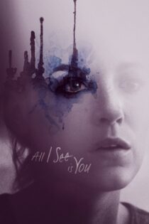 دانلود فیلم All I See Is You 2016 بدون سانسور با پخش آنلاین دانلود فیلم All I See Is You 2016 بدون سانسور با پخش آنلاین