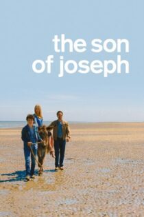 دانلود فیلم The Son of Joseph 2016 بدون سانسور با پخش آنلاین دانلود فیلم The Son of Joseph 2016 بدون سانسور با پخش آنلاین