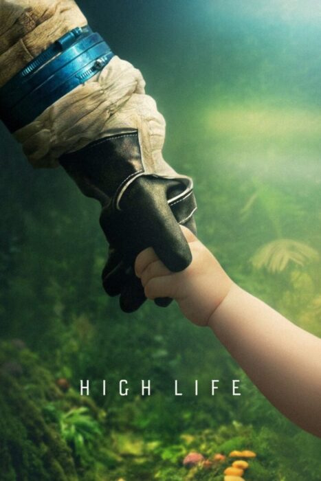 دانلود فیلم High Life 2018 بدون سانسور با پخش آنلاین