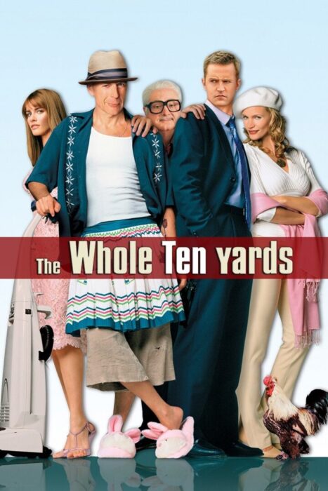 دانلود فیلم The Whole Ten Yards 2004 بدون سانسور با پخش آنلاین