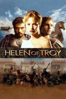 دانلود فیلم Helen of Troy 2003 بدون سانسور با پخش آنلاین دانلود فیلم Helen of Troy 2003 بدون سانسور با پخش آنلاین