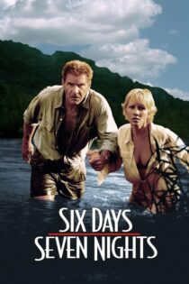 دانلود فیلم Six Days Seven Nights 1998 بدون سانسور با پخش آنلاین دانلود فیلم Six Days Seven Nights 1998 بدون سانسور با پخش آنلاین